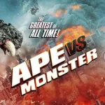 Ape vs. Monster Versao trash de Godzilla vs. Kong recebe trailer da Asylum