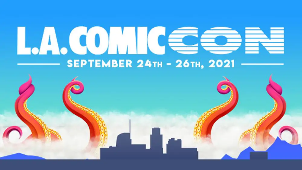 L.A. Comic Con anuncia convencao para dezembro de 2021