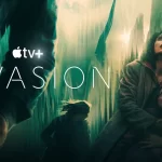 Invasion Serie foi renovada para segunda temporada pela Apple TV