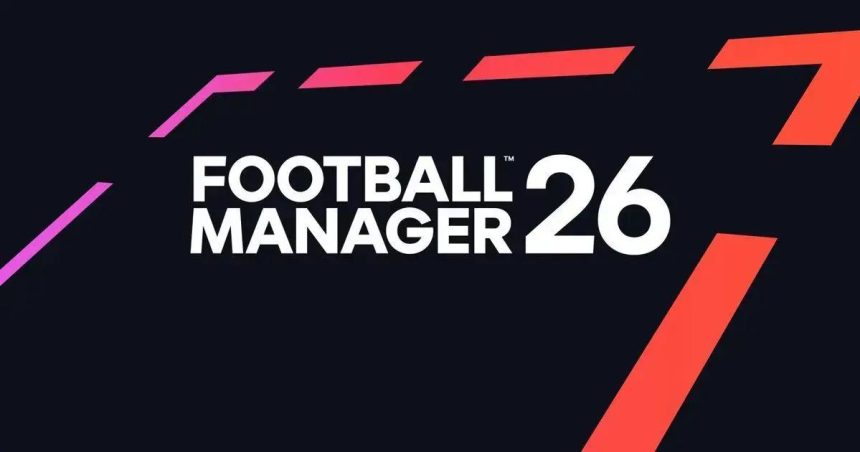 FM26: Tudo que Sabemos Sobre o Novo Jogo da Série de Sucesso