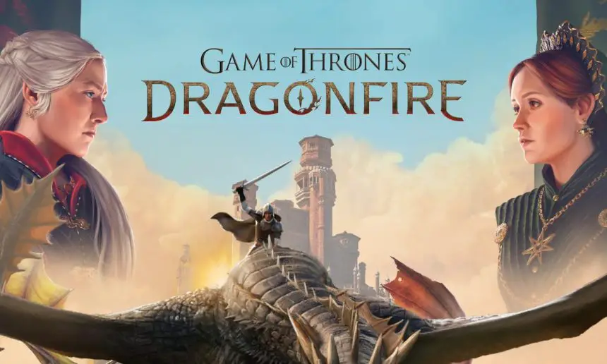 Game of Thrones: Dragonfire