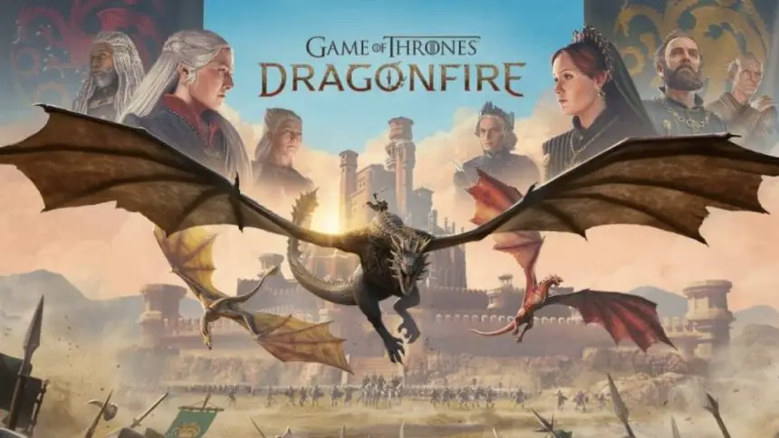 Game of Thrones: Dragonfire