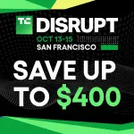 Desconto Extra de $100 no TechCrunch Disrupt 2026: Última Chance! - TechCrunch Disrupt 2026