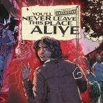 Novo Quadrinho de Terror da IDW: Um Pesadelo Inesquecível - You’ll Never Leave This Place Alive
